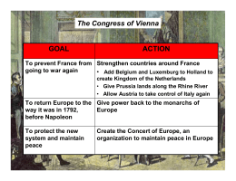 The Congress of Vienna ACTION GOAL