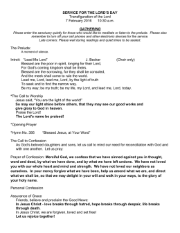 SERVICE FOR THE LORD`S DAY Transfiguration of the Lord 7