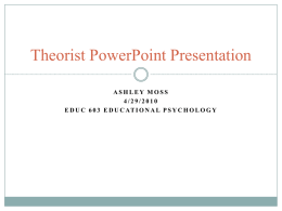Theorist PowerPoint Presentation