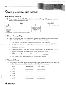 Q " Slavery Divides the Nation