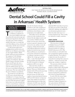 Dental School Could Fill a Cavity in Arkansas` Health System