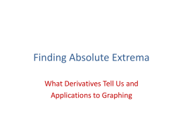 Finding Absolute Extrema and What Derivatives Tell Us