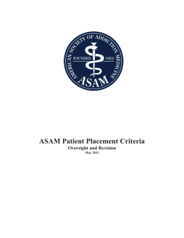 ASAM Patient Placement Criteria - American Society of Addiction