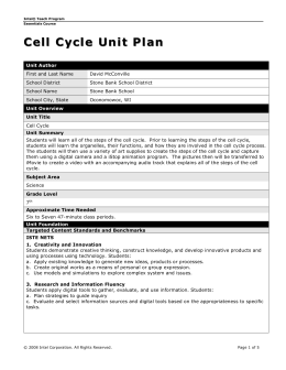 Cell Cycle Cell Cycle Unit Plan Unit Plan