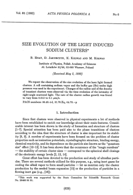 SIZE EVOLUTION OF THE LIGHT INDUCED SODIUM CLUSTERS*