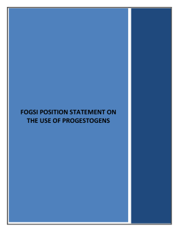 FOGSI POSITION STATEMENT ON THE USE OF PROGESTOGENS