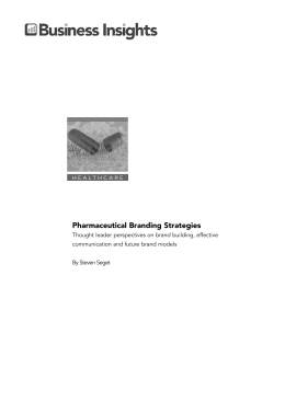 Pharmaceutical Branding Strategies 2006