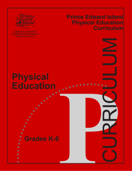 Physical Education Curriculum Guide, Grades K-6