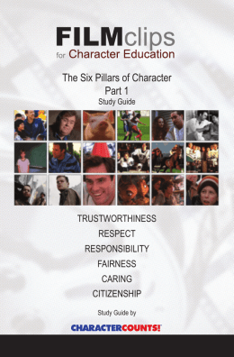 The Six Pillars Of Character Part 1
