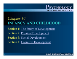 Chapter 10 INFANCY AND CHILDHOOD