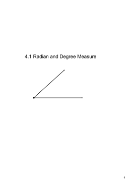 4.1 Radian and Degree Measure