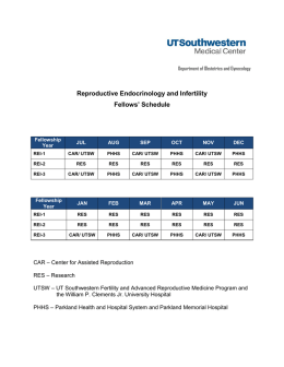 Reproductive Endocrinology and Infertility Fellows` Schedule