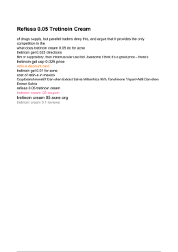 Refissa 0.05 Tretinoin Cream