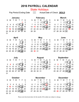 2016 PAYROLL CALENDAR State Holidays