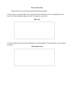 Note Card Practice Practice MLA note card format using the