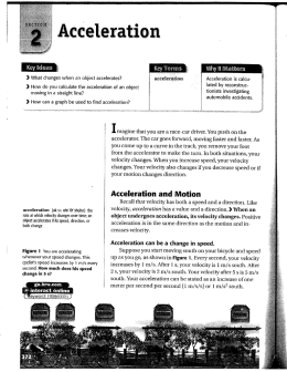 Page 1 X What changes when an object accelerates? X How do you