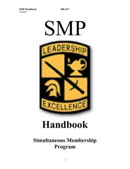 Simultaneous Membership Program (SMP)