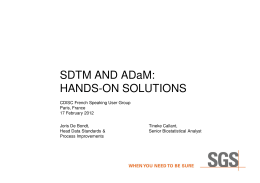 SDTM AND ADaM: HANDS-ON SOLUTIONS
