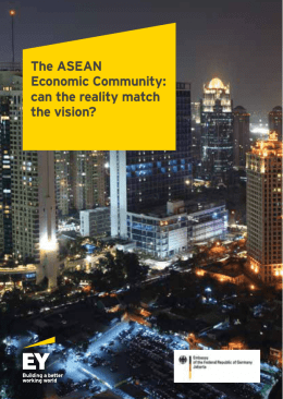 The ASEAN Economic Community: can the reality match the vision?