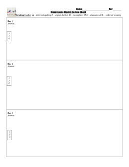 Name: :______ Makerspace Weekly Do Now Sheet