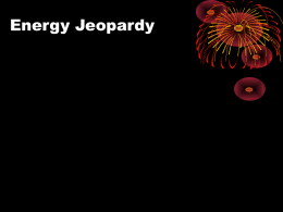 Energy Jeopardy - Ohio Energy Project
