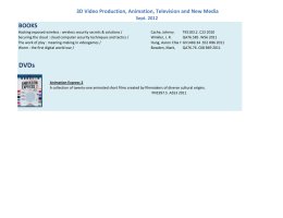 3D Video Production, Animation, Television and New Media