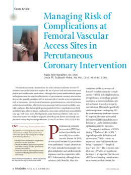 Managing Risk of Complications at Femoral Vascular Access Sites