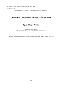 QUANTUM CHEMISTRY IN THE 21 CENTURY