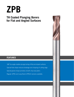 TH Coated Plunging Borers for Flat and Angled Surfaces