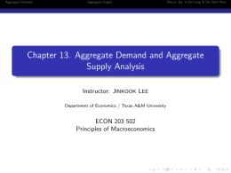 Chapter 13. Aggregate Demand and Aggregate Supply Analysis