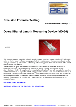 Overall/Barrel Length Measuring Device