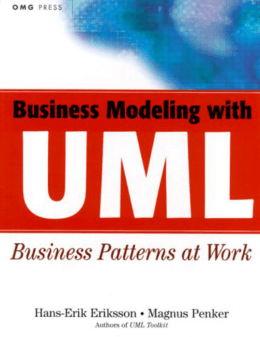 Business Modeling with UML: Business Patterns at Work