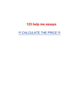 123 help me essays