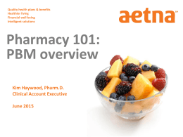 Pharmacy 101: PBM overview