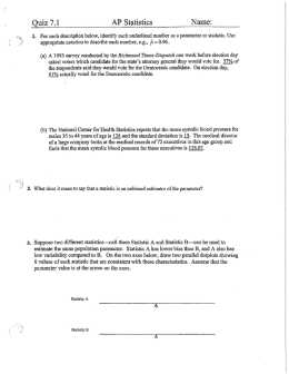 Quiz 7.1. AP Statistics _ Name:
