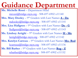 Ms. Michelle Rossi – Department Head mrossi@bridge