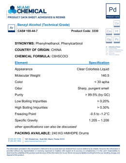Benzyl Alcohol (Technical Grade) SYNONYMS: Phenylmethanol
