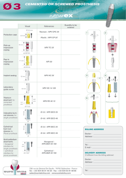 Ø 3 CEMENTED OR SCREWED PROSTHESIS