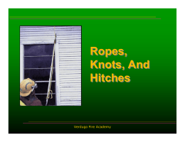 Ropes, Knots, And Hitches