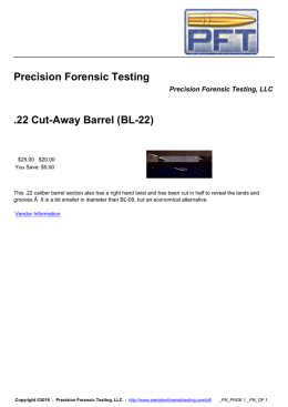 22 Cut-Away Barrel - Precision Forensic Testing