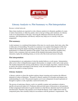 Literary Analysis vs. Plot Summary vs. Plot Interpretation Academic