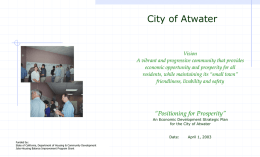 City of Atwater Positioning for Prosperity