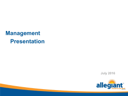 07/29/16 Management Presentation