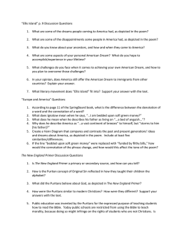 “Ellis Island” p. 9 Discussion Questions 1. What are some of the