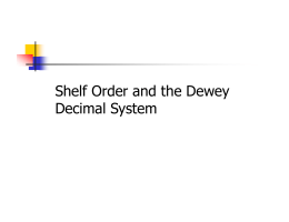 Shelf Order and the Dewey Decimal System