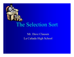 The Selection Sort
