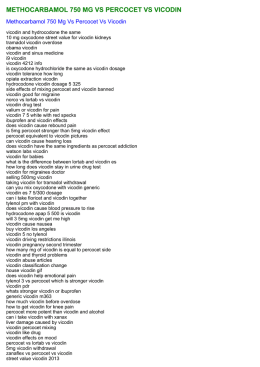 methocarbamol 750 mg vs percocet vs vicodin