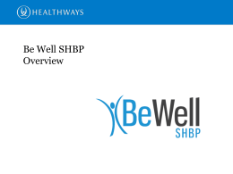 BeWell SHBP Wellness Presentation for 2016