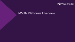 MSDN Platforms Overview - ToReseller
