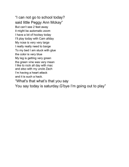 “I can not go to school today? said little Peggy Ann Mckay” “What`s